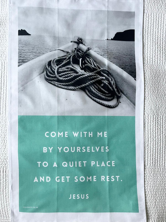 Quiet Place Tea Towel