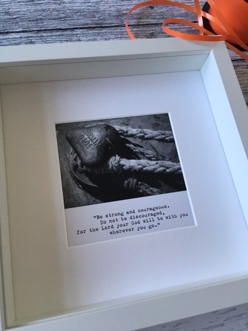 Be Strong and Courageous Framed Fieldnote